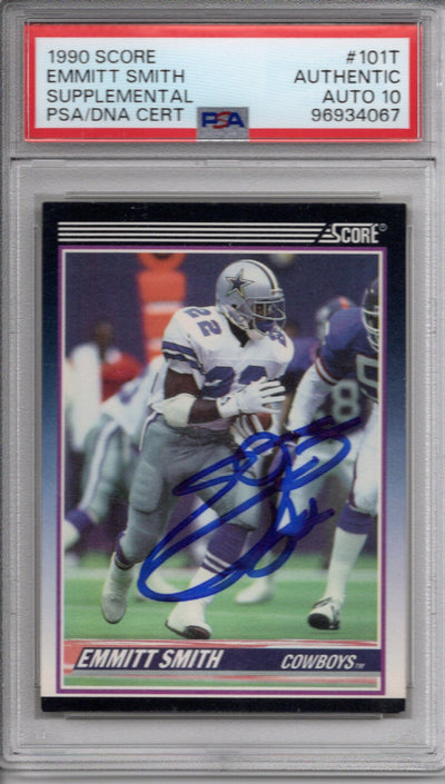 Emmitt Smith Autographed Dallas Cowboys 1990 Score #101T Rookie Card PSA Authentic AUTO 10 Encapsulated 96934067