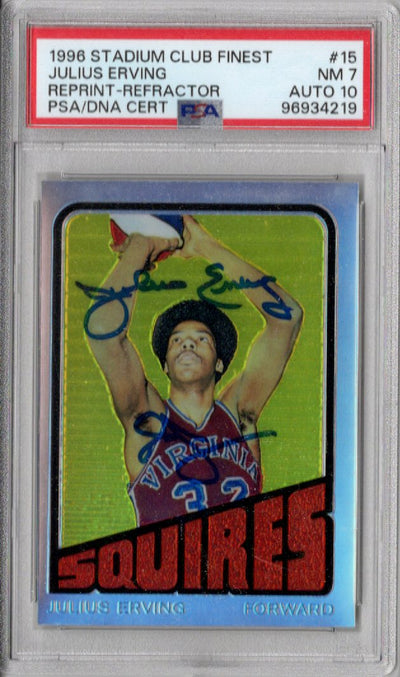 Julius Erving Signed Virginia Squires ABA 1996 Stadium Club Reprint Refractor Rookie Card | PSA NM 7 Auto 10