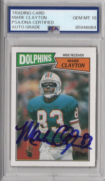 Mark Clayton Autographed Miami Dolphins 1987 Topps Card #237 PSA AUTO GRADE GEM MT 10