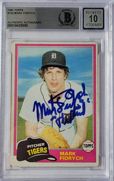 Mark Fidrych Autographed Detroit Tigers 1981 Topps #150 Card Beckett Graded AUTO 10