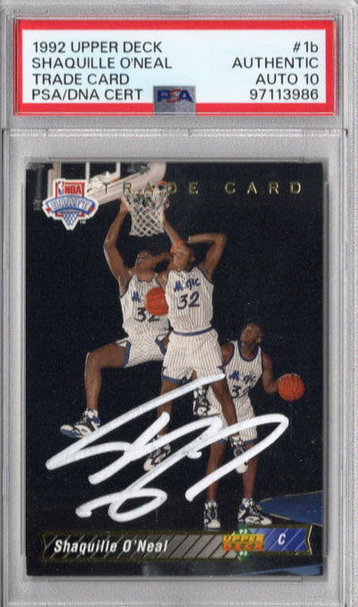 Shaquille O’Neal Autographed Orlando Magic 1992 Upper Deck #1b Rookie Card PSA AUTHENTIC AUTO 10