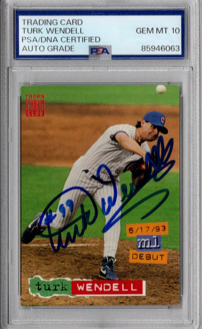 Turk Wendell Autographed Chicago Cubs 1994 Topps Stadium Club ML Debut Card PSA GEM MT 10